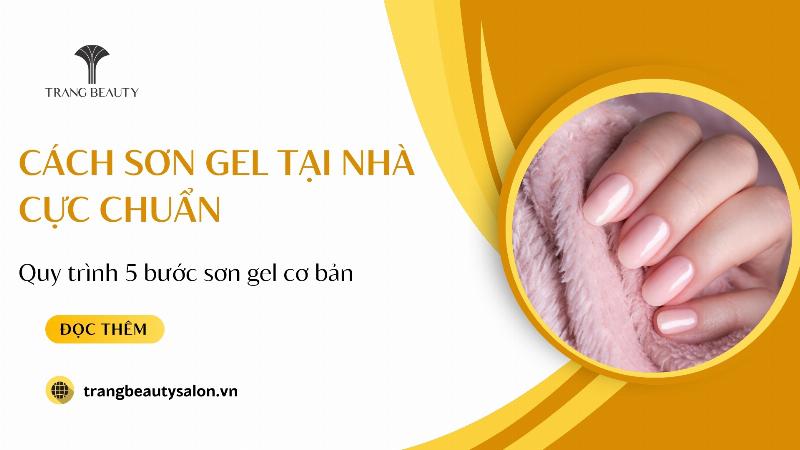 Cách sơn gel thạch tại nhà