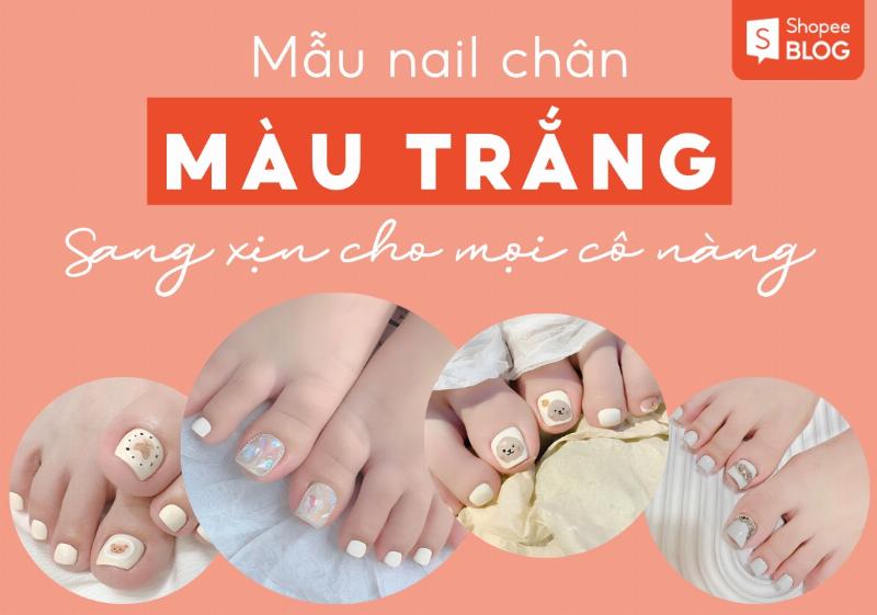 Mẫu nail art với sơn móng chân trắng sữa